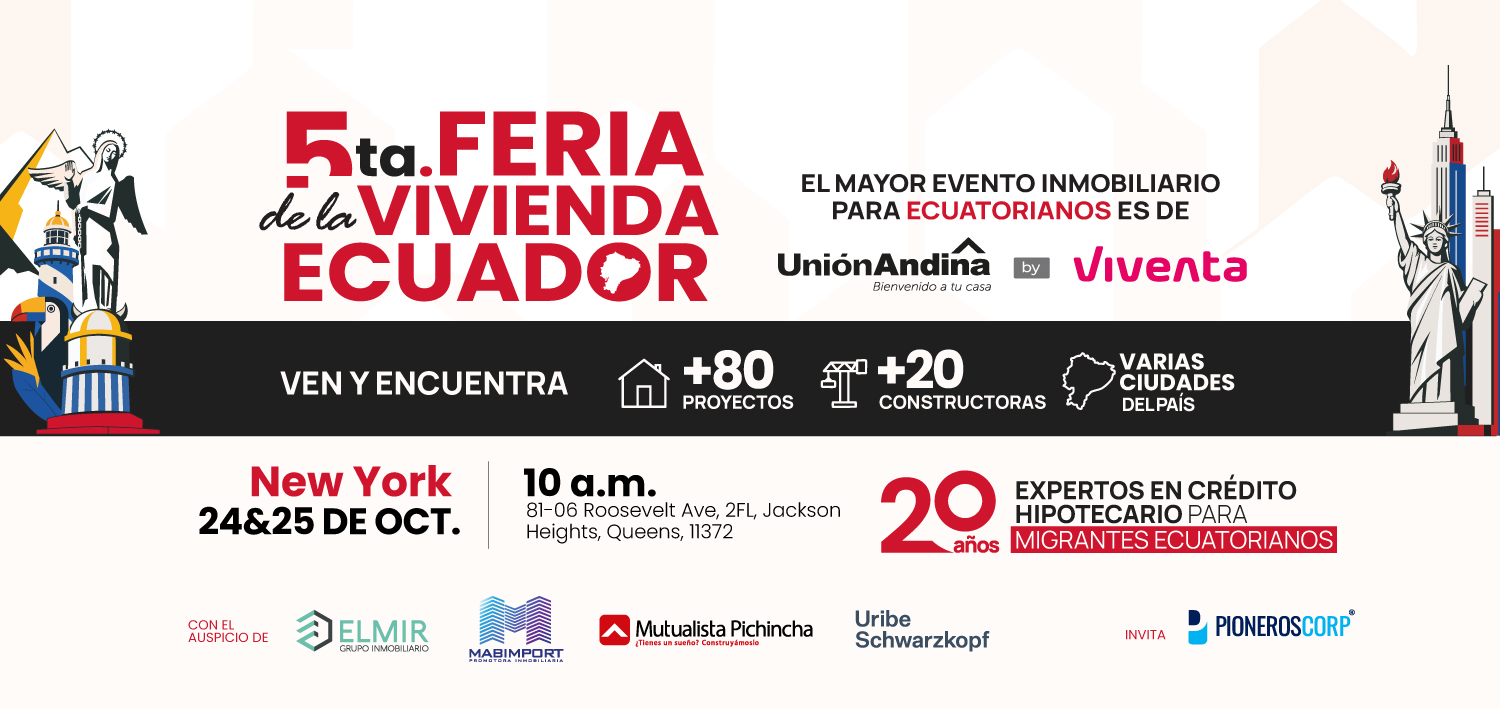 5ta. Feria de la Vivienda Ecuador en New York, 24 y 25 de octubre, organizada por Unión Andina by Viventa